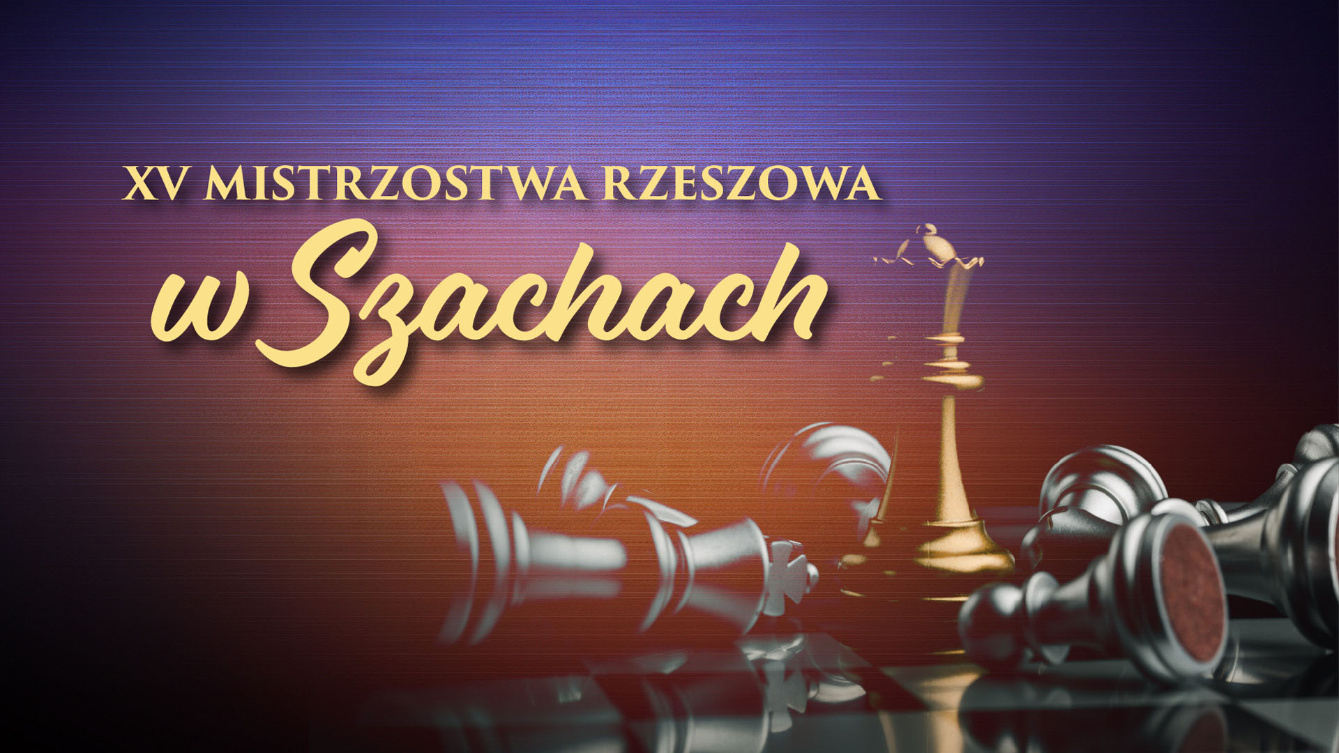 Grafika promująca XV Mistrzostwa Rzeszowa w Szachach