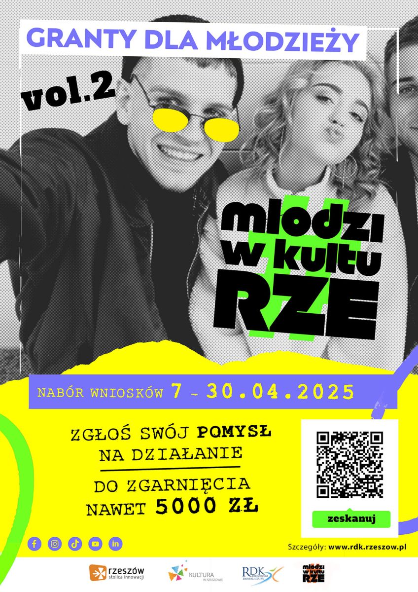 plakat promujący program grantowy "#młodziwkultuRZE vol.2"