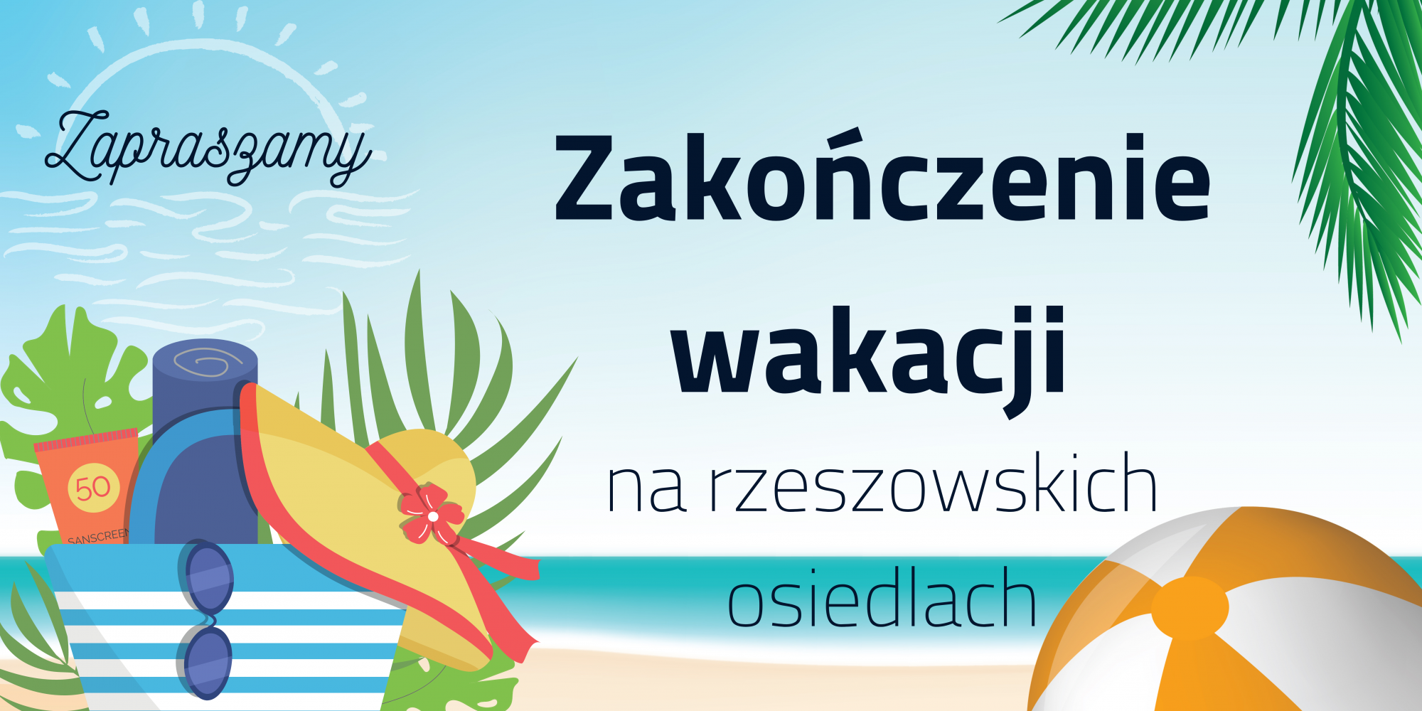 Grafika promująca organizowane wydarzenia | zakończenie wakacji